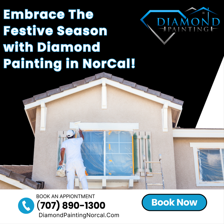 December Painting Services in Santa Rosa CA